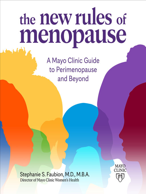 Title details for The New Rules of Menopause by Stephanie Faubion, M.D. - Available